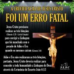 A CRUCIFICAÇÃO DE JESUS CRISTO FOI UM ERRO FATAL - 7 [Largura Máx 1024 Altura Máx 768]